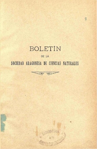 Boletín de la Sociedad Aragonesa de Ciencias Naturales [...] Tomo XVII