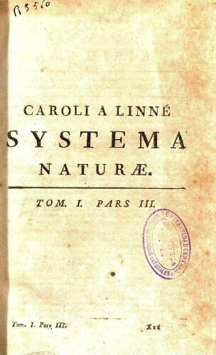 Systema naturae [...] Editio decima tertia [Lyon]. Tom. I. Pars III ; [Regnum animale]