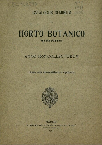 Index seminum in Horto Botanico Matritensi ... 1907