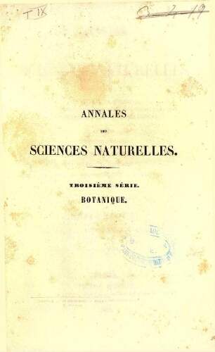 Annales des sciences naturelles [...] Troisième série. Botanique. Tome neuvième