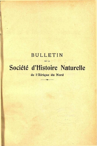 Bulletin de la Société d'histoire naturelle de l'Afrique du nord [...] Tome quatrième