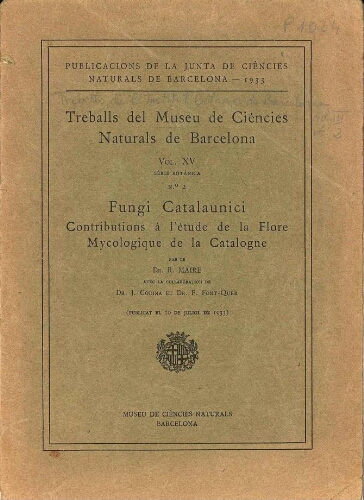 Fungi Catalaunici. Contributions à l'étude de la Flore Mycologique de la Catalogne
