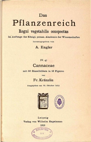 Cannaceae. In: Engler, Das Pflanzenreich [...] [Heft 56] IV. 47