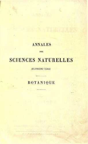 Annales des sciences naturelles [...] Quatrième série. Botanique. Tome XIII