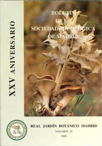 Boletín de la Sociedad Micológica de Madrid. Vol. 25