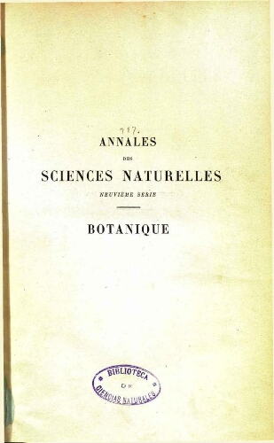Annales des sciences naturelles neuvième série. Botanique. [...] Tome XVI
