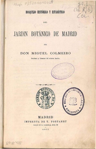 Bosquejo histórico y estadístico del Jardin Botánico de Madrid