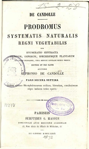 Prodromus Systematis Naturalis Regni Vegetabilis [...] Pars decima septima