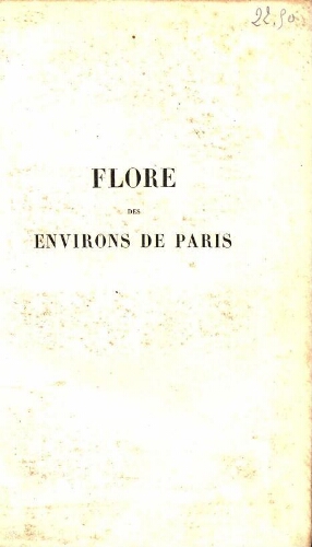 Flore [descriptive et analytique] des environs de Paris [...] Deuxième édition