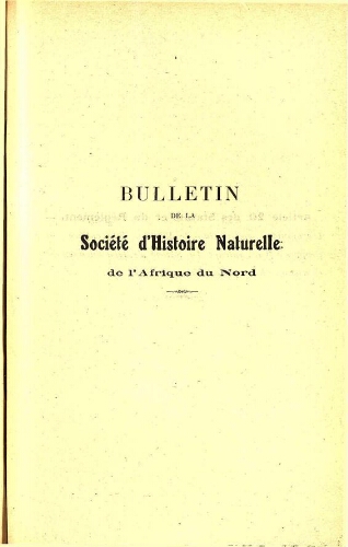 Bulletin de la Société d'histoire naturelle de l'Afrique du nord [...] Tome douzième