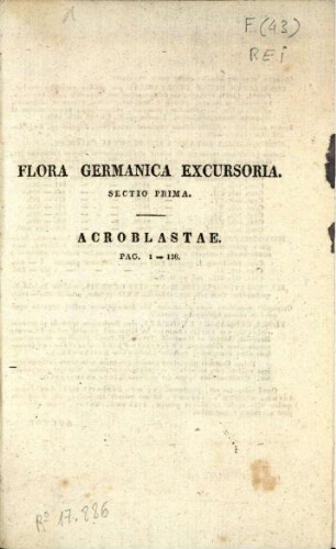 Flora Germanica excursoria [...] [Vol. 1]