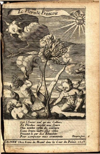 Le Floriste François. Traittant de l'origine des Tulipes [...] Seconde édition