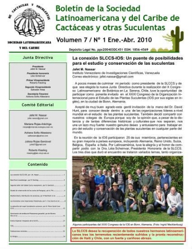Boletín de la Sociedad Latinoamericana y del Caribe de Cactáceas y otras Suculentas. Volumen 7 / Nº. 1 Ene.-Abr. 2010