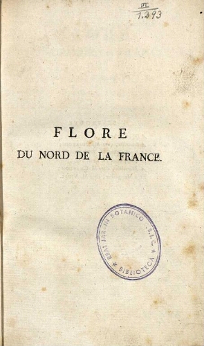 Flore du Nord de la France [...] Tome premier