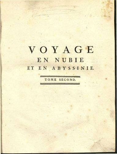 Voyage en Nubie et en Abyssinie [...] Tome second