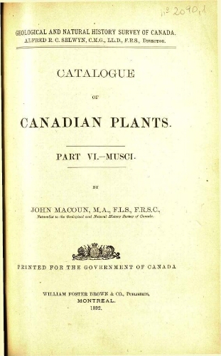 Catalogue of Canadian plants. Part VI. - Musci