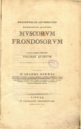 Descriptio et adumbratio microscopico-analytica muscorum frondosorum [...] Volumen quartum