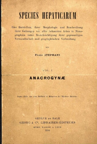 Species hepaticarum. Vol. I