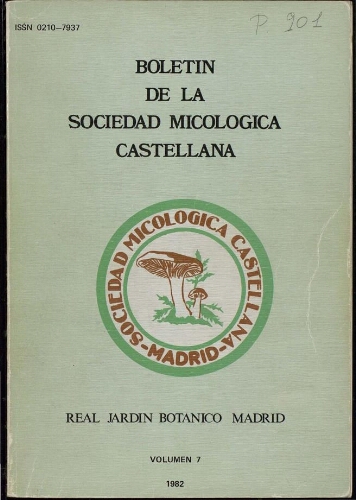 Boletín de la Sociedad Micológica Castellana. Vol. 7