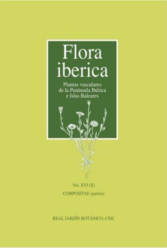 Flora iberica. [...] Vol. 16 (2). Compositae (partim)