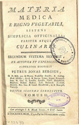 Materia medica e regno vegetabili [...] Editio secunda. Tomus II