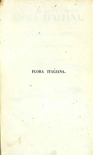 Flora italiana [...] Vol. I