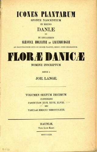 Flora Danica [...] Volumen sextum decimum