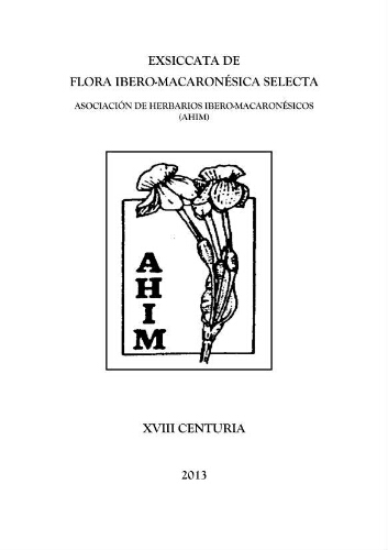 Exsiccata de flora ibero-macaronésica selecta. 18 Centuria