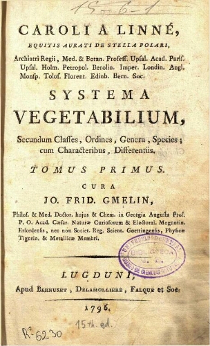 Systema vegetabilium [...] Tomus primus. Cura Jo. Frid. Gmelin