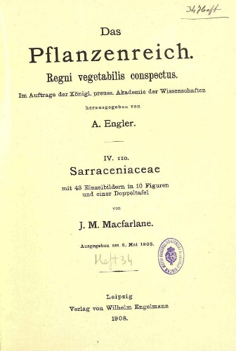 Sarraceniaceae. In: Engler, Das Pflanzenreich [...] [Heft 34] IV. 110