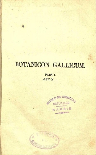 Botanicon gallicum [...] Editio secunda [...] Pars prima