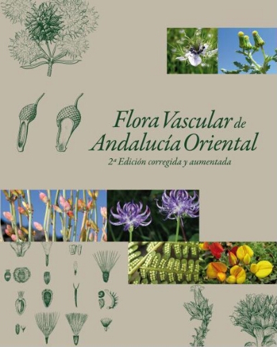 Flora vascular de Andalucía oriental (2.ª edición corregida y aumentada)