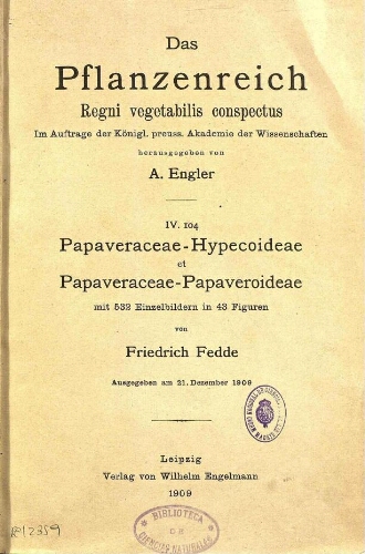 Papaveraceae-Hypecoideae et Papaveraceae-Papaveroideae. In: Engler, Das Pflanzenreich [...] [Heft 40] IV. 104
