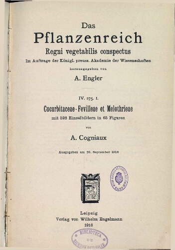 Cucurbitaceae-Fevilleae et Melothrieae. In: Engler, Das Pflanzenreich [...] [Heft 66] IV. 275. I