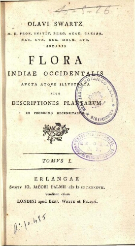 Flora Indiae Occidentalis [...] Tomus I