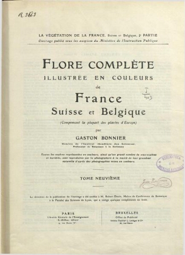 Flore complète illustrée en couleurs de France, Suisse et Belgique. T. 9