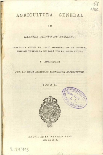 Agricultura General de Gabriel Alonso de Herrera [...] Tomo II