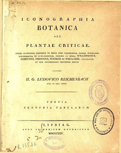 Iconographia botanica seu plantae criticae [...] Tertia centuria tabularum
