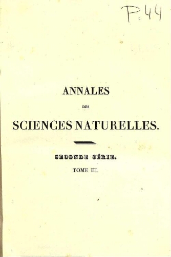 Annales des sciences naturelles [...] Seconde série. Tome troisième.- Botanique