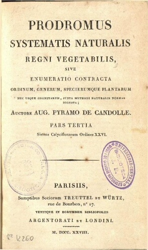 Prodromus Systematis Naturalis Regni Vegetabilis [...] Pars tertia