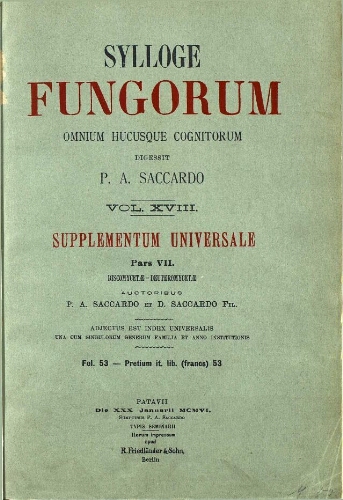 Sylloge fungorum [...] Vol. XVIII