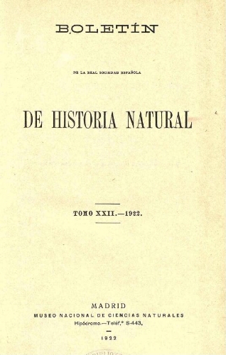 Boletín de la Real Sociedad Española de Historia Natural. Tomo 22