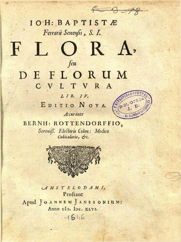 Flora, seu, De florum cultura lib. IV. Editio Nova