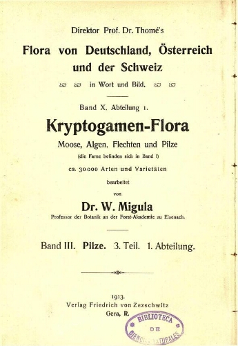 Kryptogamen-Flora von Deutschland [...] Band III. Pilze. 3. Teil. 1. Abteilung