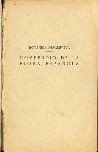 Compendio de la flora española [...] Tercera edición corregida y aumentada ; Tomo III