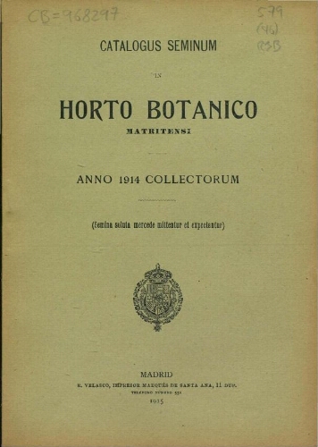 Index seminum in Horto Botanico Matritensi ... 1914