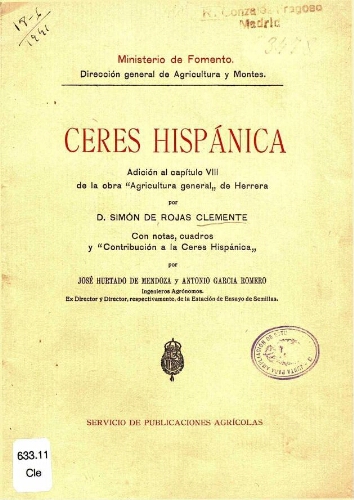 Ceres hispánica. Adición al capítulo VIII de la obra "Agricultura general" de Herrera