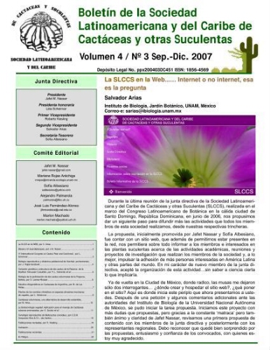 Boletín de la Sociedad Latinoamericana y del Caribe de Cactáceas y otras Suculentas. Volumen 4 / Nº. 3 Sep.-Dic. 2007