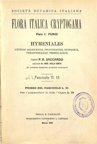 Flora Italica cryptogama. Pars I: Fungi. [...] Fascicolo 15