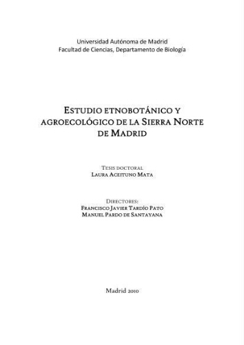 Estudio etnobotánico y agroecológico de la Sierra Norte de Madrid